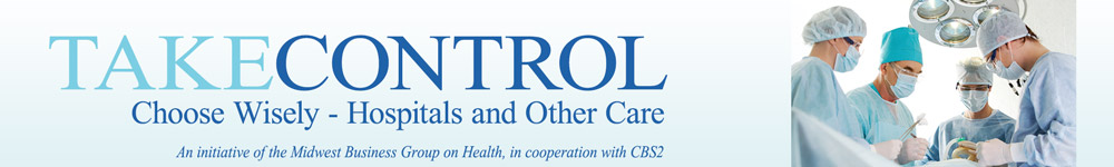 Take Control of Your Health choosing Wisely - Selecting Hospitals and Other medical Care